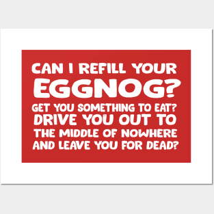 Can I refill your eggnog? Posters and Art